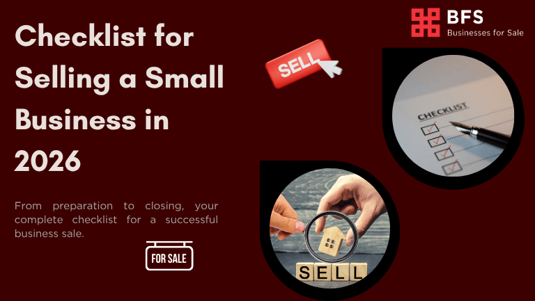 The Ultimate Checklist for Selling a Small Business in 2026